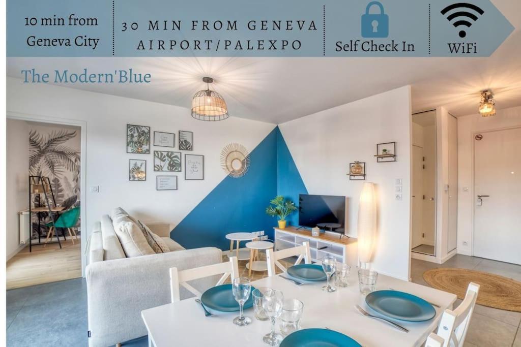 Modern'Blue - Gare Annemasse A 3Min-Geneve Acces Direct Apartment Ngoại thất bức ảnh